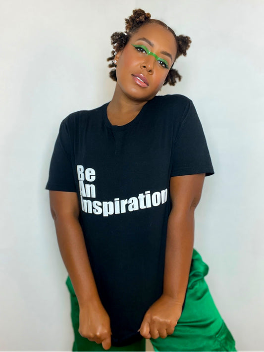 Be An Inspiration